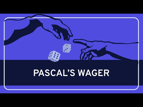 PHILOSOPHY - Religion: Pascal&rsquo;s Wager