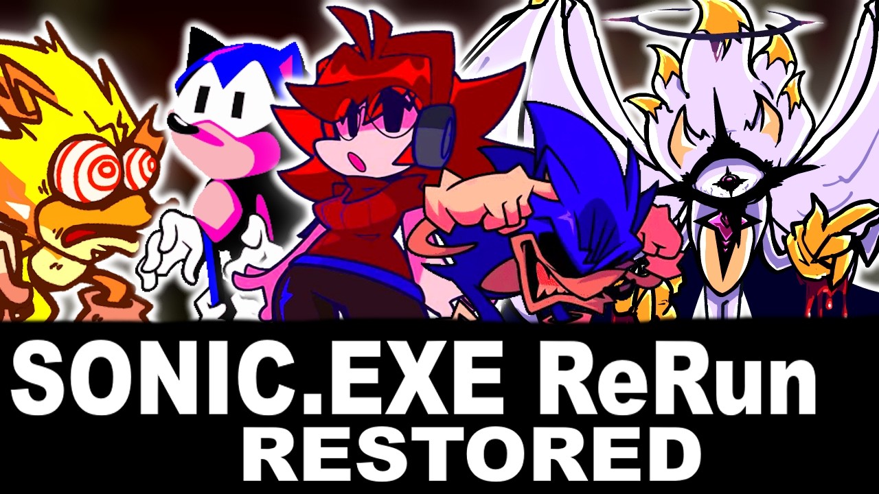 Vs Sonic.exe ReRun RESTORED | Friday Night Funkin'