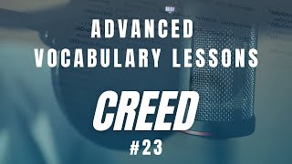 English Vocabulary Lessons  Advanced English  23 Creed