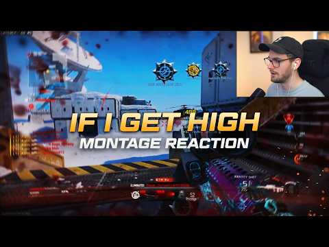 If I get high | Montage Reaction