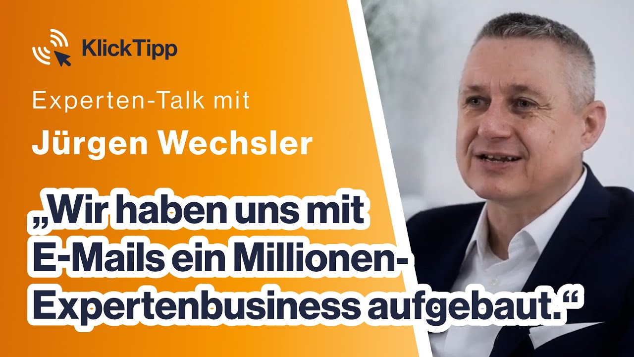 KlickTipp-Erfahrungen: „Wir haben uns mit KlickTipp ein Millionen-Expertenbusiness aufgebaut.“