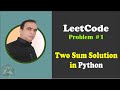 #1 LeetCode Two Sum Problem Explained in Python | DSA Series