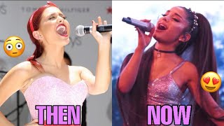 Ariana Grande THEN vs NOW!😳😍