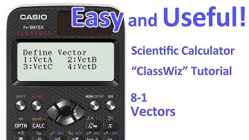 ClassWiz Calculator Tutorial - Pre-Calculus 8-1 Vectors