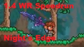 In this video i get the world record to night's edge terraria. do it
terraria 1.4.0.3 but believe all methods use also work 1.4. ...