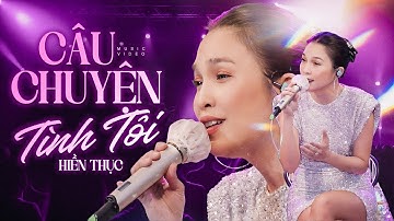 CÂU CHUYỆN TÌNH TÔI - HIỀN THỤC Live at Mây Lang Thang | Official Music Video