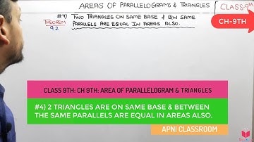 4)  Two Triangles On Same base & Between Same Parallels Are Equal In Areas | Class 9 Chapter 9 Maths