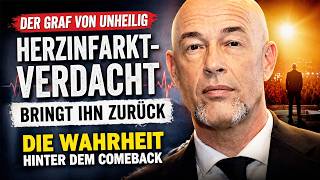 Comeback-Drama: Warum der Graf plötzlich alles über den Haufen warf