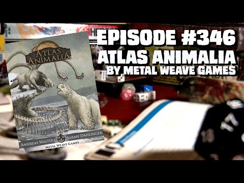Game Geeks #346 Atlas Animalia by Metal Weave Games