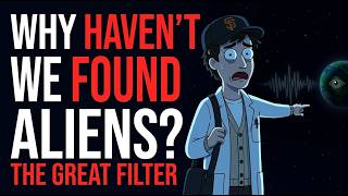 The Terrifying Reason We Haven’t Found Aliens