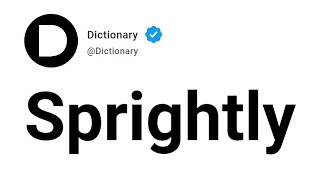 Sprightly Meaning In English