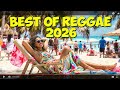 NONSTOP RELAXING REGGAE MUSIC MIX 🎸 NEW REGGAE LOVE SONGS 2026 🔔 ALL TIME FAVORITE REGGAE SONGS