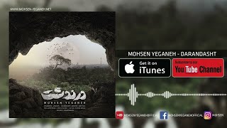 Mohsen Yeganeh - Darandasht ( محسن یگانه - درندشت ) Resimi