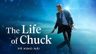 Life of Chuck - PÅ KINO NÅ! Life of Chuck - PÅ KINO NÅ!