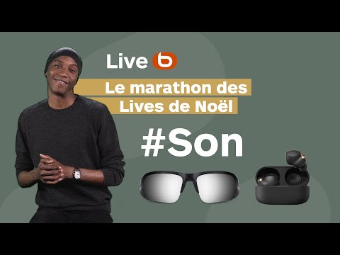 Marathon des Live idées cadeaux :  #Son I Boulanger