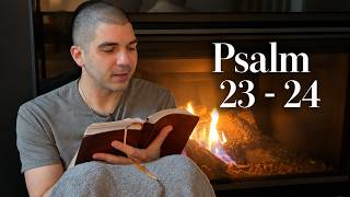 Psalm 23 & Psalm 24 | The Lord is my shepherd.