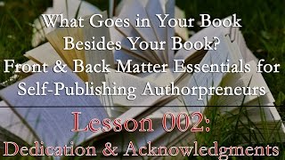 Lesson 002: Dedication & Acknowledgments - Front Matter Essentials News