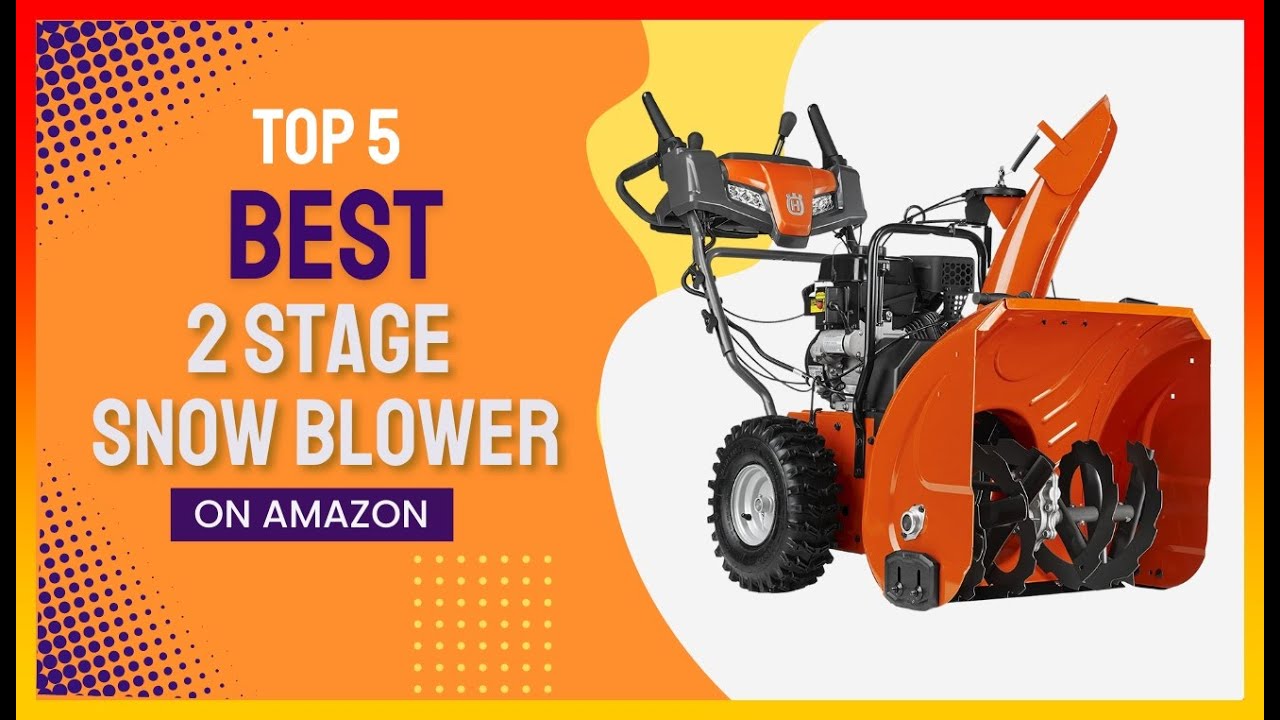 ️ Best 2 Stage Snow Blower Under 1000 💖Top 5 Review Buying Guide YouTube