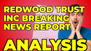 Redwood Trust Dividend: My Key Insight from the 8-K