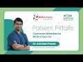 Patient pitfalls common mistakes to watch out for  cardiology  worldhealt.ay2023