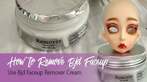 How to remove BJD Face-Up using Remover Cream