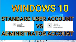 Standard user account VS Administrator user account | What to do..??