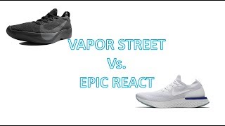 Comparison - Epic React V. Vapor Street