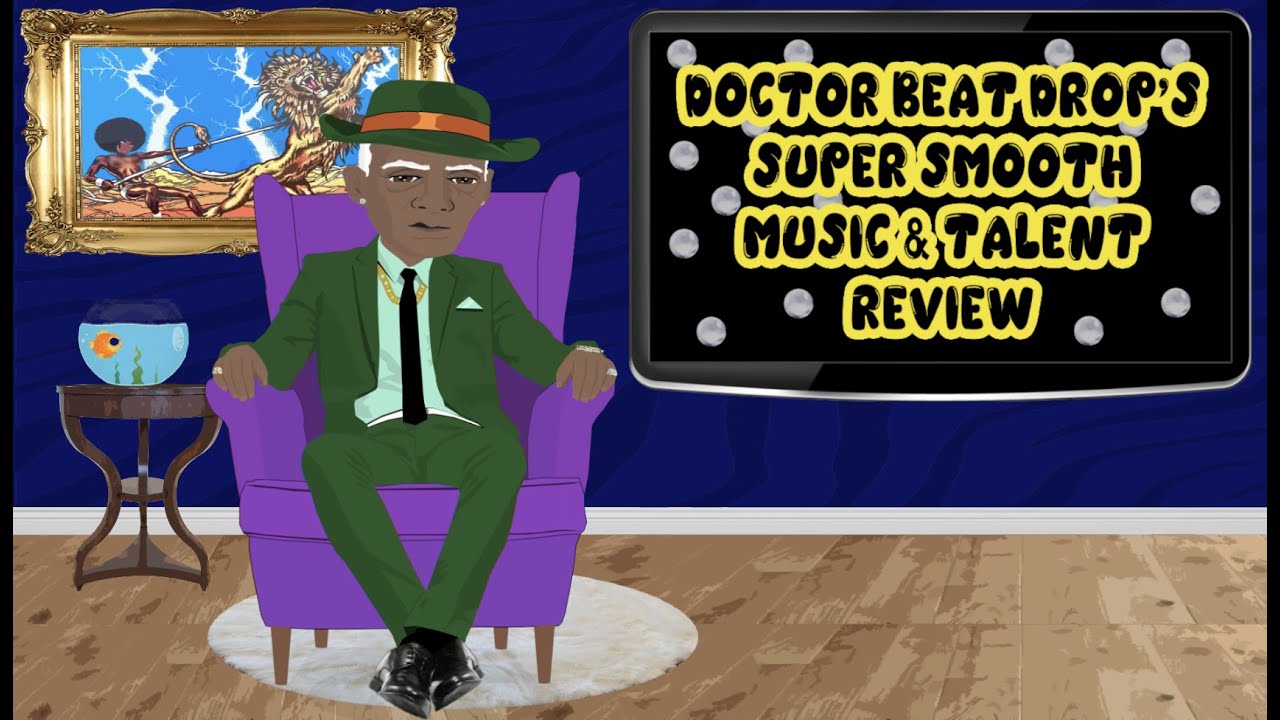 Doctor Beat Drop’s Super Smooth Music & Talent Review