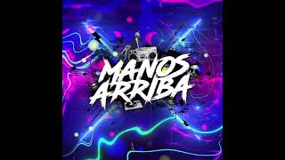 MANOS ARRIBA 2021 🔥 New Version 🔥 Free Download