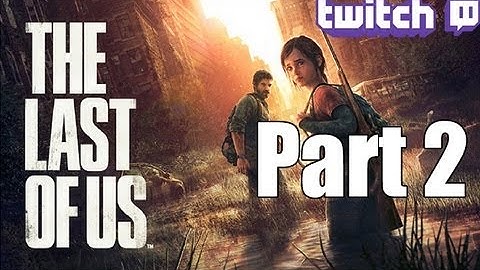 Last of Us #2 - Finding Robert