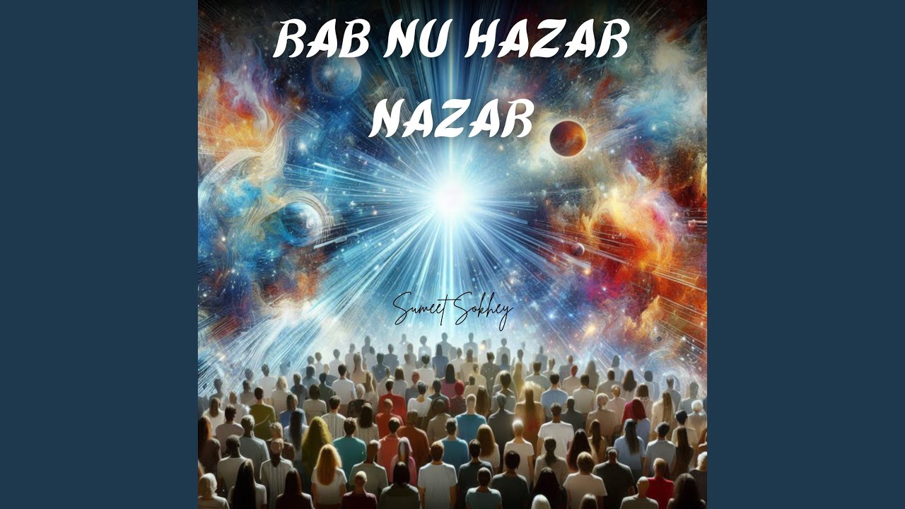 Rab Nu Hazar Nazar