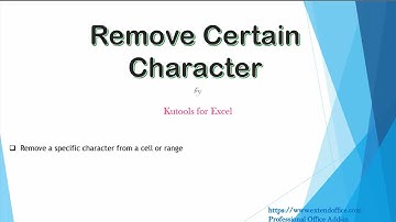 How to remove certain character from cells in Excel using Kutools?
