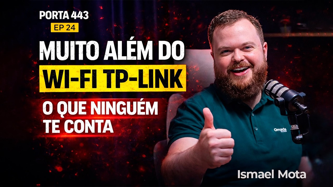 🎙️ Porta 443 | Omada by TP-Link