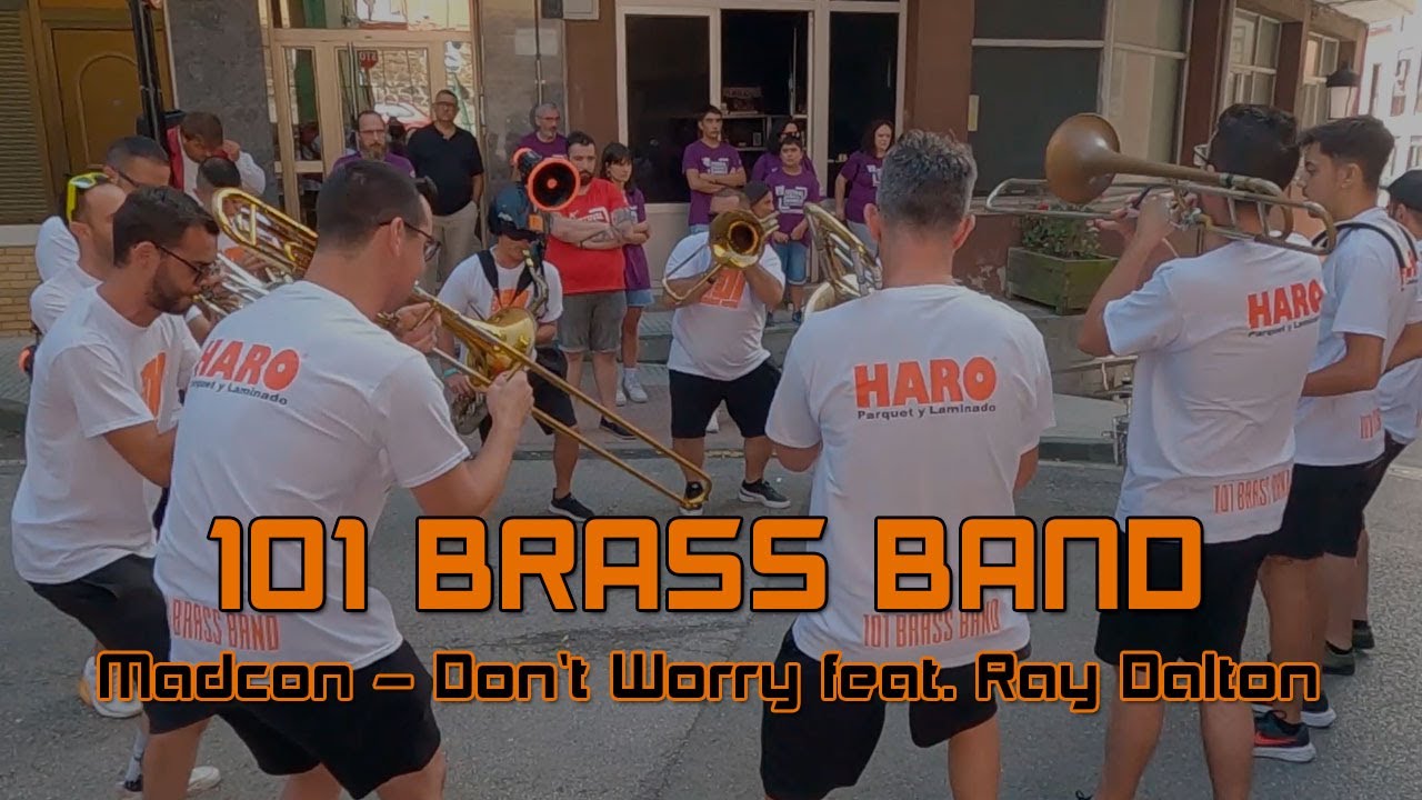 Charanga 101 Brass Band - Don’t Worry - #Candás2022
