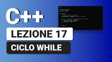 Ciclo While - C++ Tutorial Italiano 17