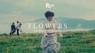 Ruti - FLOWERS (Behind The Scenes)