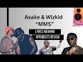 Asake, Wizkid - “MMS” Afrobeats Lyrics Meaning (An Exploration on the Search for Purpose in Life)