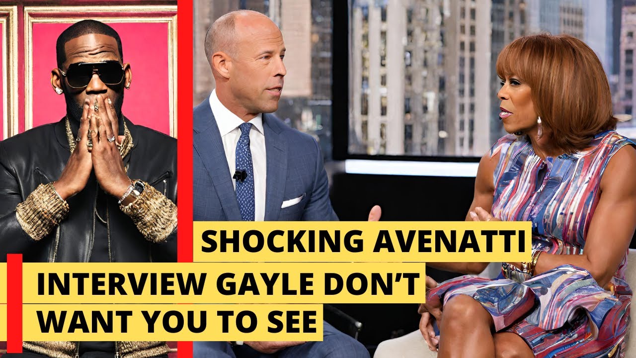 Shocking AntiKelly interview with imposter Avenatti Gayle King doesn't Shocking AntiKelly interview with imposter Avenatti Gayle King doesn't