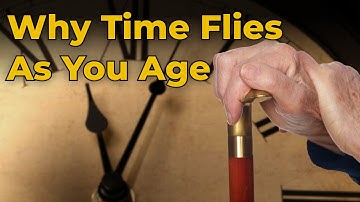 Time  Theory | Why Time Feels Faster as We Get Older: Psychology explained