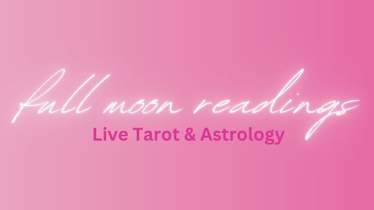 Full Moon in Sag Live Reading 💗 $25 Full Moon Astro + Tarot Readings 💗 Read Description