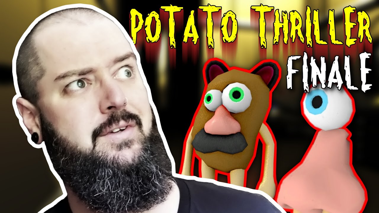 Potato Thriller | Finale
