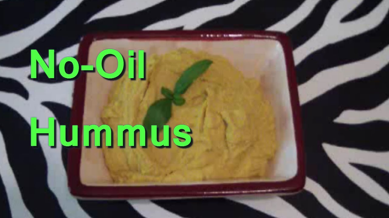 No Oil Hummus Recipe YouTube