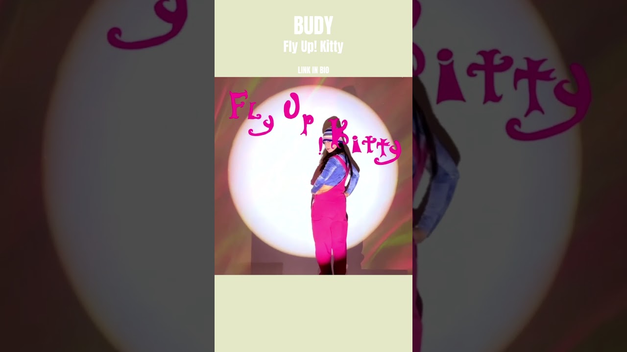 Watch BUDY (버디) - 날아올라 고양이야 (Fly Up Kitty) on YouTube Watch BUDY (버디) - 날아올라 고양이야 (Fly Up Kitty) on YouTube