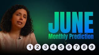 June '24 Predictions For Number 1-2-3-4-5-6-7-8-9| कैसा होगा जून आप सब के लिए? - Jaya Karamchandani