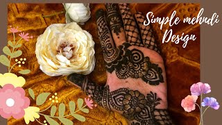 Simple Mehndi Design 2021!! // Mehndi Designs!! // Dreams of Colours screenshot 5