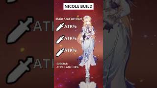 Nicole guide genshin ımpact nicole rehberi #genshinimpact #shortsturkey #shorts #fyp #f2pgameplay