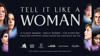 TELL IT LIKE A WOMAN | Screening at the General Assembly of the UN