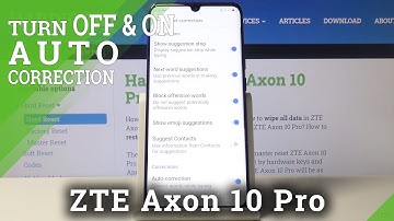 How to Use Auto-Correction in ZTE Axon 10 Pro – Locate Keyboard Settings