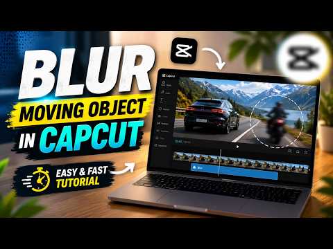 Blur a Moving Object in CapCut | Blur in Capcut