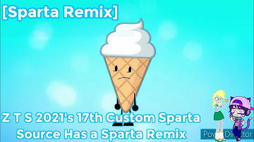 [Sparta Remix] Z T S 2021